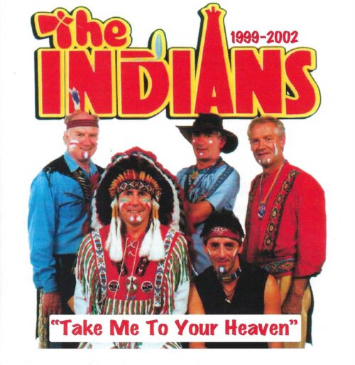 The-Indians-Take-me-To-Your-Heaven-Front